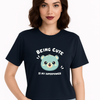 Being Cute Women's Graphic T-shirt